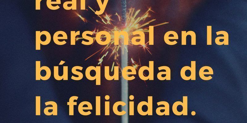 La felicidad