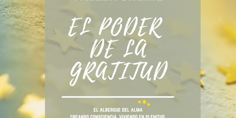 El poder de la gratitud - taller online